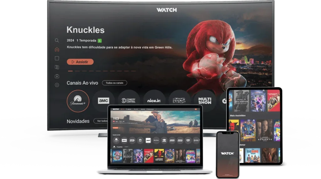 Watch em TV, notebook, tablet e celular